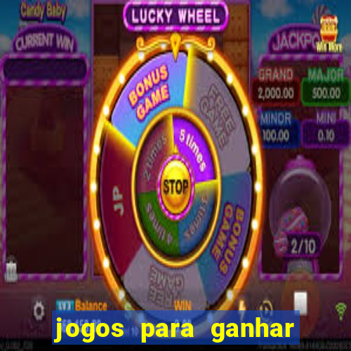 jogos para ganhar dinheiro de verdade sem depositar